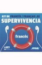Frances, Kit De Supervivencia