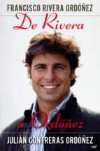 Portada del Libro Francisco Rivera Ordoñez: De Rivera A Ordoñez
