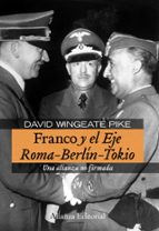 Portada del Libro Franco Y El Eje Roma-berlin-tokio