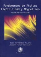 Portada del Libro Fundamentos De Fisica: Electricidad Y Magnetismo