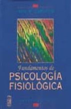 Portada del Libro Fundamentos De Psicologia Fisiologica