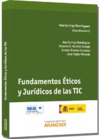 Portada del Libro Fundamentos Eticos Y Juridicos De Las Tic