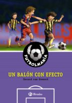 Portada del Libro Futbolmania. Un Balon Con Efecto