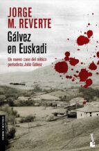 Portada del Libro Galvez En Euskadi