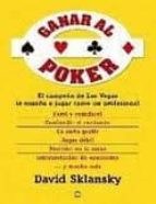 Portada del Libro Ganar Al Poker: El Campeon De Las Vegas Le Enseña A Jugar Como Un Profesional