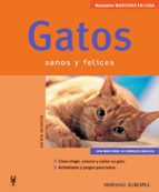 Portada del Libro Gatos: Sanos Y Felices