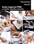 Portada del Libro Gestion Integral De Pymes Con Contaplus, Facturaplus Y Nominaplus
