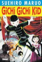 Portada del Libro Gichi Gichi Kid Nº 1