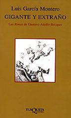 Portada del Libro Gigante Y Extraño: Las Rimas De Gustavo Adolfo Becquer