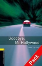 Goodbye Mr. Hollywood Stage 1
