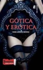 Portada del Libro Gótica Y Erótica