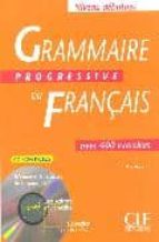 Portada del Libro Gramaire Progressive Du Français Avec 400 Exercices