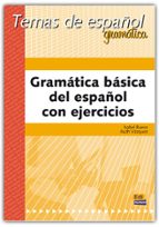 Portada del Libro Gramatica Basica Del Español Con Ejercicios