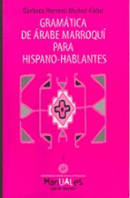 Portada del Libro Gramatica De Arabe Marroqui Para Hispano-hablantes Nº 1