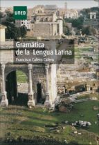 Portada del Libro Gramatica De La Lengua Latina