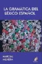 Portada del Libro Gramatica Del Lexico Español