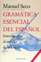 Portada del Libro Gramatica Esencial Del Español