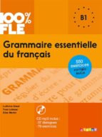 Portada del Libro Grammaire Essentielle Du Français B1