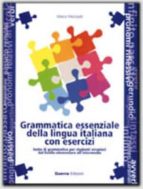 Portada del Libro Grammatica Essenziale Della Lingua Italiana Con Esercizi