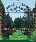 Portada del Libro Grandes Jardines De Europa