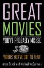 Portada del Libro Great Movies You"ve Probably Missed