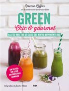 Portada del Libro Green, Chic & Gourmet