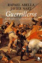 Portada del Libro Guerrilleros: El Pueblo En Armas Contra Napoleon