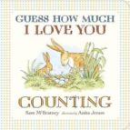 Portada del Libro Guess How Much I Love You: Counting