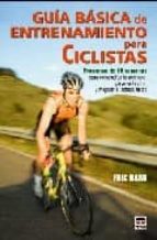 Portada del Libro Guia Basica De Entrenamiento Para Ciclistas