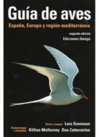 Portada del Libro Guia De Aves. España, Europa Y Región Mediterránea