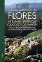 Portada del Libro Guia De Campo De Las Flores De España, Portugal Y Sudoeste De Fra Ncia
