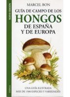 Portada del Libro Guia De Campo De Los Hongos De España Y De Europa