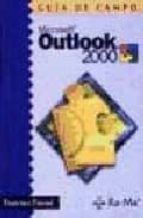 Portada del Libro Guia De Campo: Outlook 2000