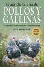 Portada del Libro Guia De La Cria De Pollos Y Gallinas