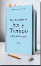Guia De Lectura De Ser Y Tiempo De Martin Heidegger