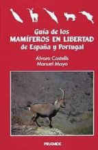 Portada del Libro Guia De Mamiferos En Libertad De España Y Portugal