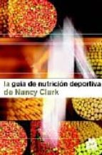 Portada del Libro Guia De Nutricion Deportiva De Nancy Clark