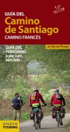 Guia Del Camino De Santiago. Camino Frances 2015