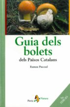 Portada del Libro Guia Dels Bolets Dels Paisos Catalans