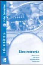 Portada del Libro Guia Didactica: Electrotecnia: Ciclos Formativos: Grado Medio