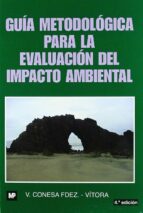 Portada del Libro Guia Metodologica Para La Evaluacion Del Impacto Ambiental