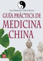 Guia Practica De Medicina China