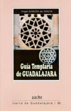 Portada del Libro Guia Templaria De Guadalajara