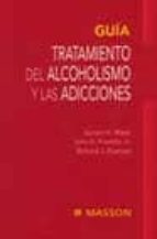 Portada del Libro Guia Tratamiento Del Alcoholismo Y Las Adicciones