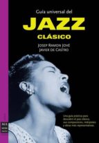 Portada del Libro Guia Universal Del Jazz Clasico