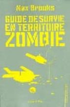 Guide De Survie En Territoire Zombie