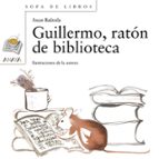 Portada del Libro Guillermo, Raton De Biblioteca