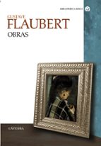 Portada del Libro Gustave Flaubert: Obras