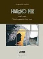 Portada del Libro Habeko Mik : Tentativas Para Un Comic Vasco