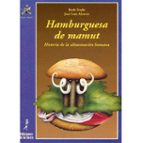 Portada del Libro Hamburguesa De Mamut: Historia De La Alimentacion Humana